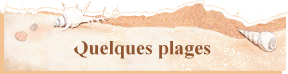 Quelques plages